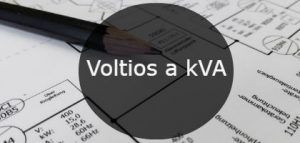 Voltios a kVA