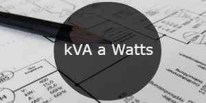 kVA a Watts