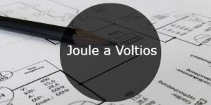 Joule a Voltios