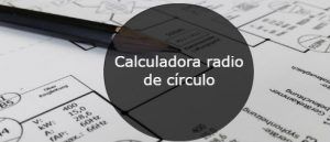 Calculadora radio de circulo
